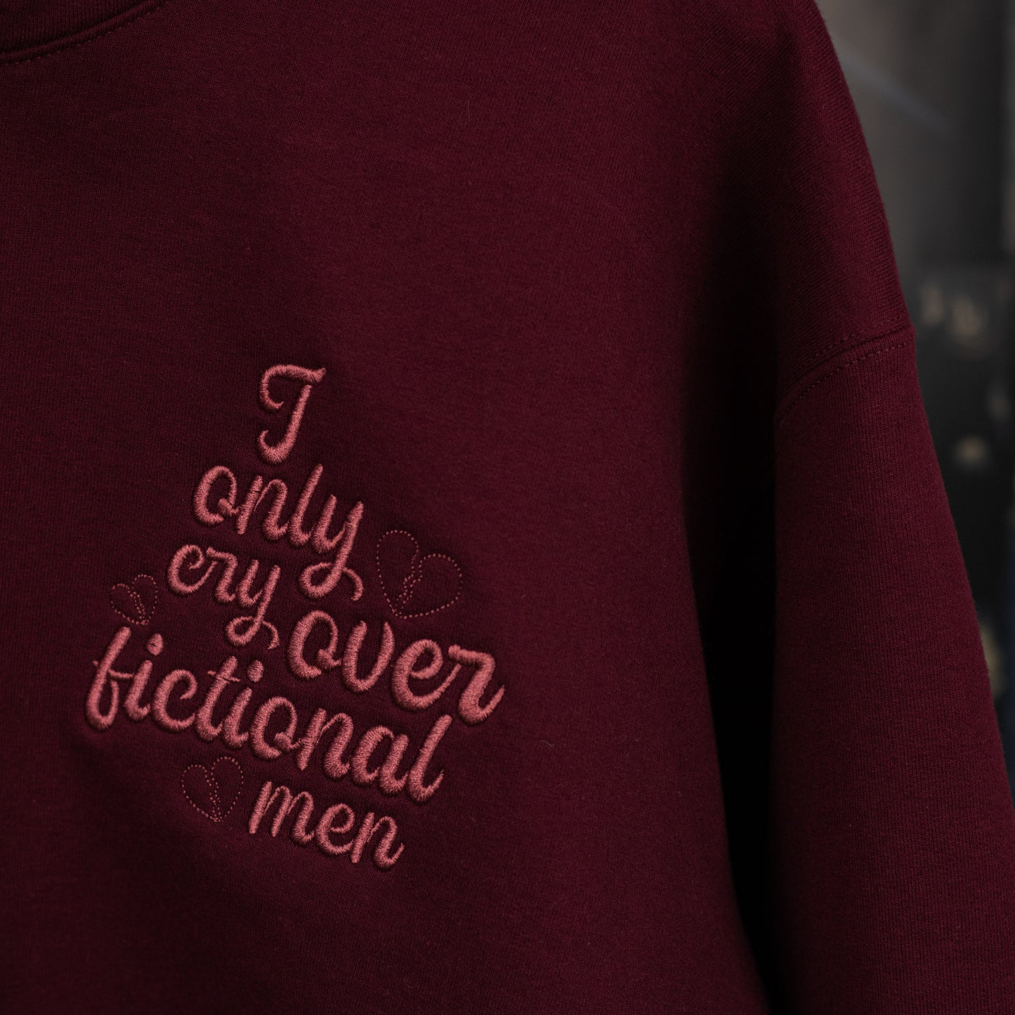 I Only Cry Over Fictional Men Hoodie